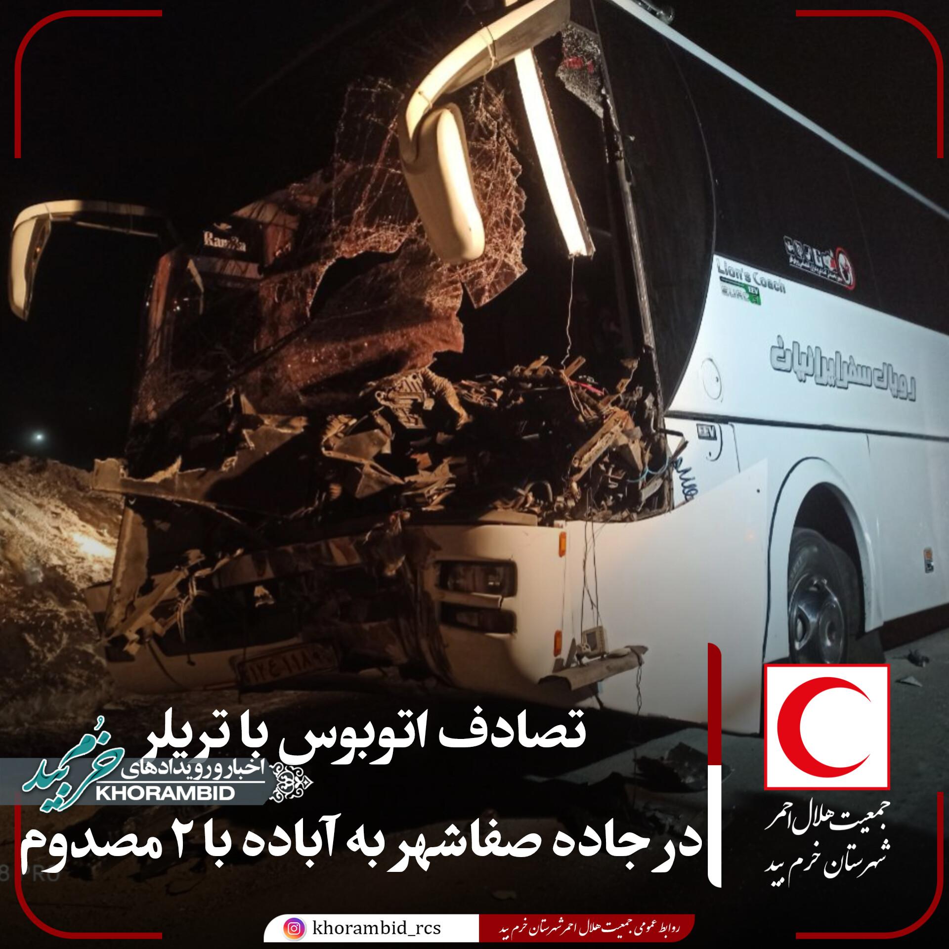 تصادف اتوبوس و تریلر در جاده صفاشهر به آباده با ۲ مصدوم